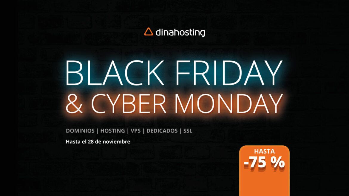 Black Friday y Cyber Monday 2022 dinahosting