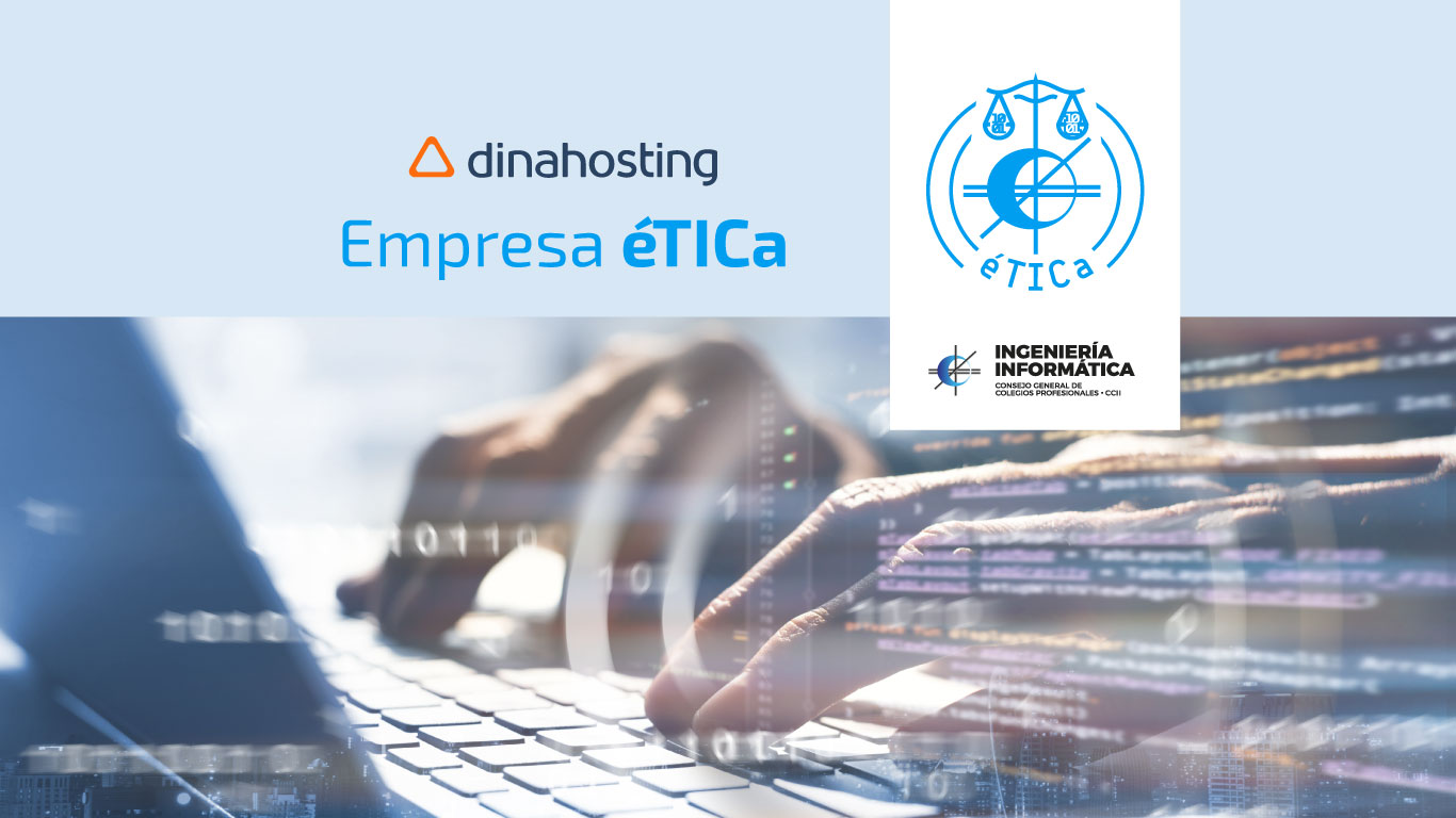 Dinahosting reconocida como empresa éTICa