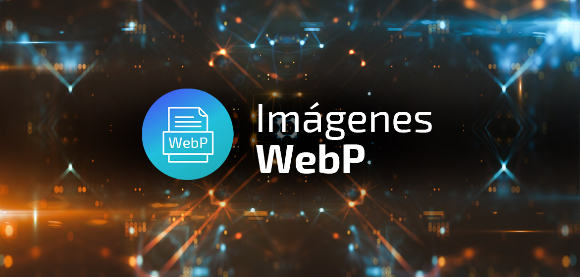 Imágenes WebP
