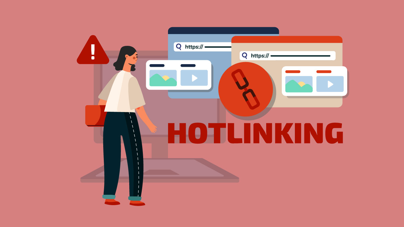 Hotlinking: qué es y cómo evitarlo