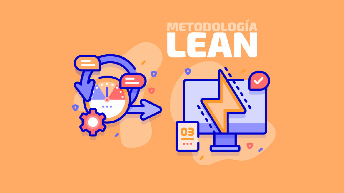 Metodología Lean: mejora la productividad de tu negocio