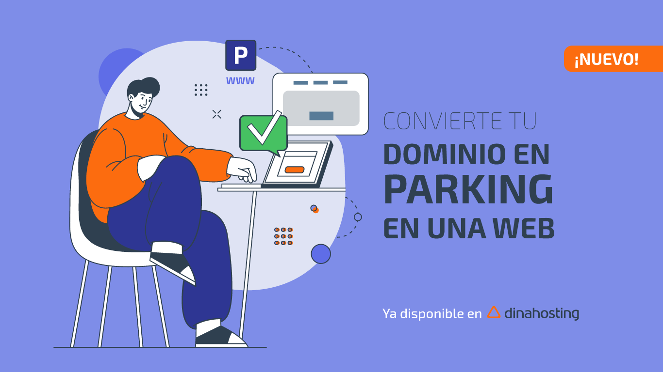 ¡Nuevo en dinahosting! De parking a web en 1 clic